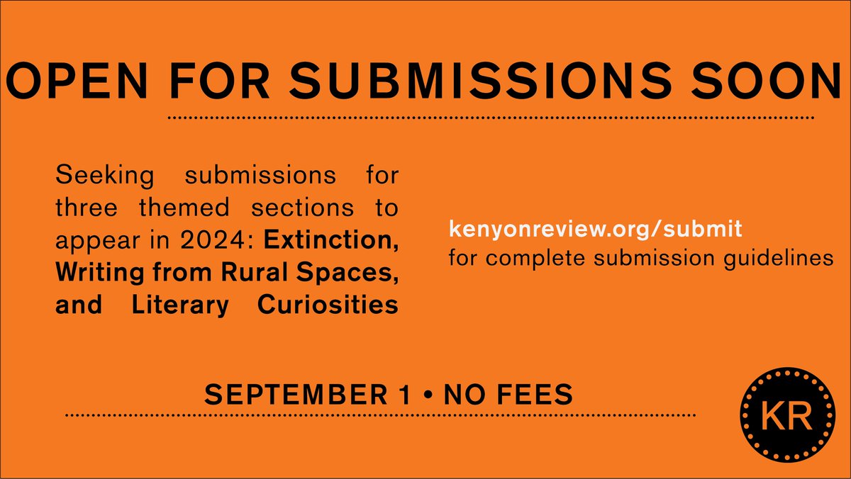 Very soon, we'll be accepting submissions again. Polish off those drafts! Tell your friends! Stay hydrated! We'll be sure to send a few gentle reminders along the way. Visit our website for full guidelines. kenyonreview.org/submit/