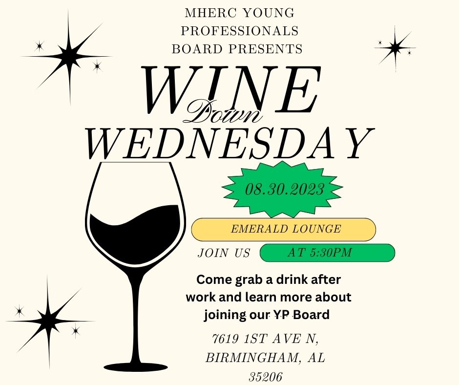 UABMHRC_YPBoard's tweet photo. Join the UAB MHERC Young Professionals Board for Wine Down Wednesday on August 30, 2023 at 5:30pm at Emerald Lounge 

(7619 1st Ave N, Birmingham, AL 35206).

Come grab a drink after work and learn more about joining our board.

We hope to see you there! https://t.co/enrkdOcmYG