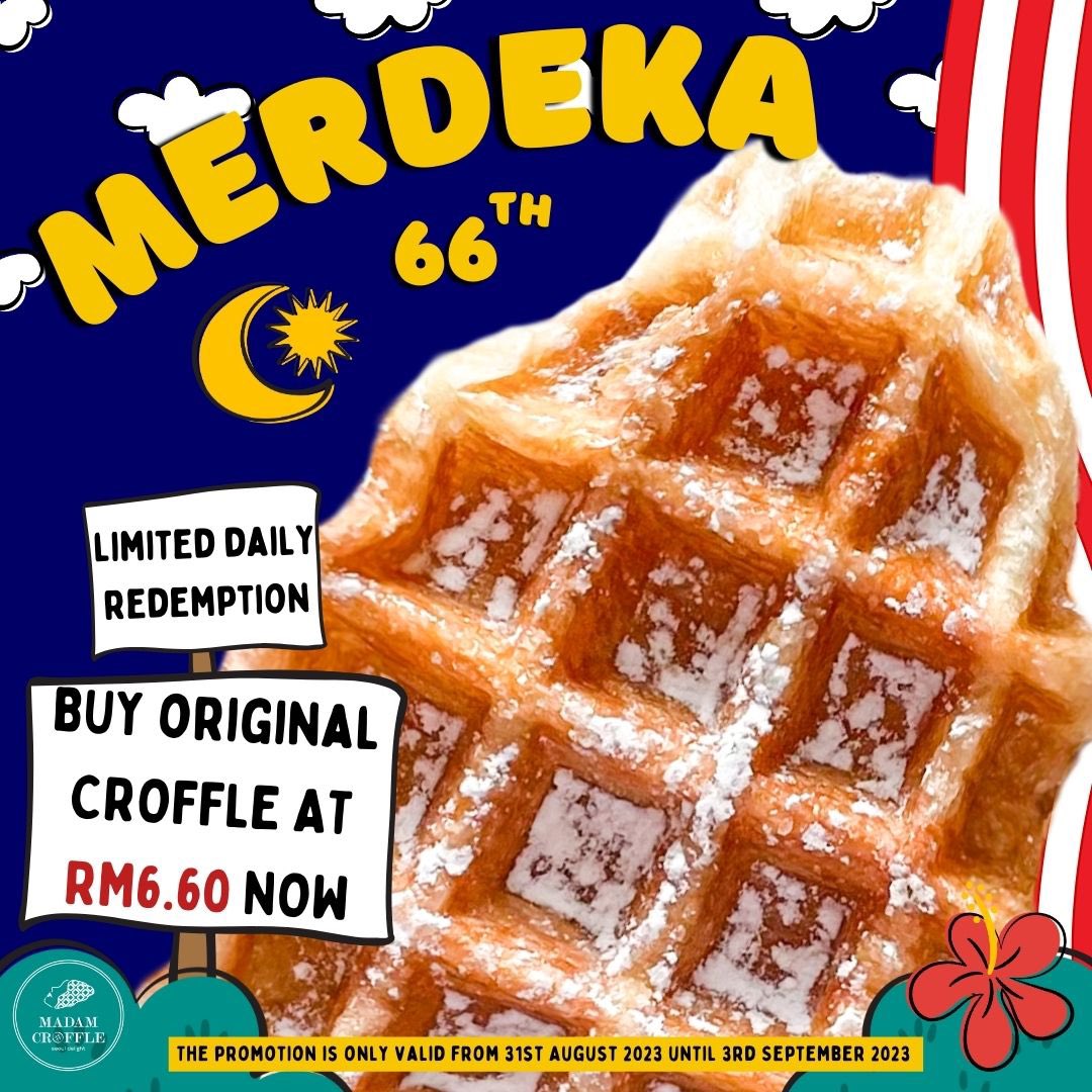 twtbiy's tweet photo. Madam Croffle ada buat promosi hebat sempena Merdeka ke-66. Original Croffle boleh dapat RM6.60 je untuk 66 customer terawal. Start 31/8 sampai 3/9 ni so jom. #MerdekaPromo #Merdeka2023 https://t.co/gjXerStO0l