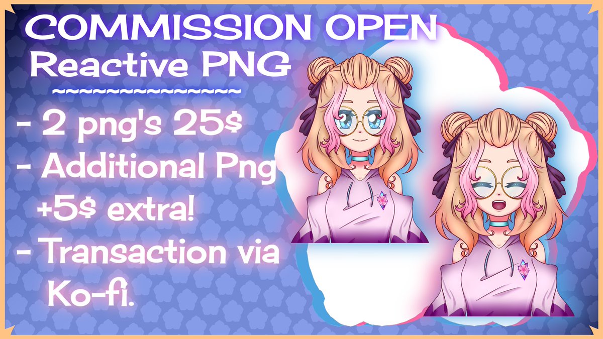 ✨ REACTIVE  PNG  COMMISSIONS  OPEN ✨

🪄 0/5 SLOTS
🪄 25$ USD
🪄 Gain 2 Reactive Png's (Extra Png's are +5$)
🪄 Transaction via Ko-Fi!

✨ DM on Twitter for more info 🪄
#VTuber #ENVtuber #commissionsopen #DigitalArtist