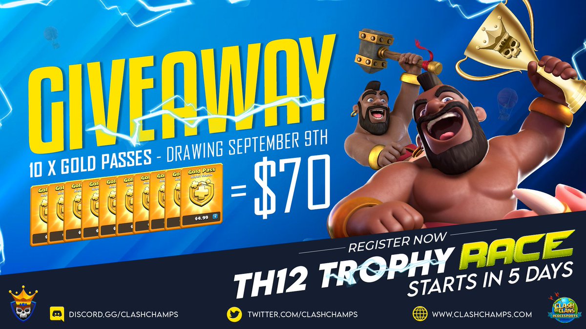 🚨 $70 #GIVEAWAY!  2 WAYS TO WIN!🚨

💥10 x Gold Passes🤑

TO ENTER: ​ (5 x Gold Passes) 
⚡️ Like &amp; RT this post 
⚡️ Tag a friend
⚡️ Follow 
<a href="/ClashChamps/">Clash Champs</a> , @ClashChamps_CoC
  
TO ENTER: (5 x Gold Passes) 
⚡️ Register for the Trophy Race 🏆
👉clashchamps.com/tournament-sig…

Ends Sep 9th