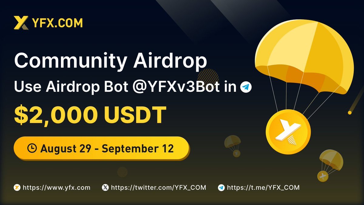 New airdrop: YFX (USDT)
Total Reward: 2,000 USDT
Rate: ⭐️⭐️⭐️⭐️
Winners: 750 Random &amp; Top 50
Distribution: within a week after the airdrop ends

Bot Airdrop Link: t.me/YFXv3Bot

#Airdrop #Airdrops #Airdropinspector #BSC #YFX #USDT #Crypto #Bitcoin