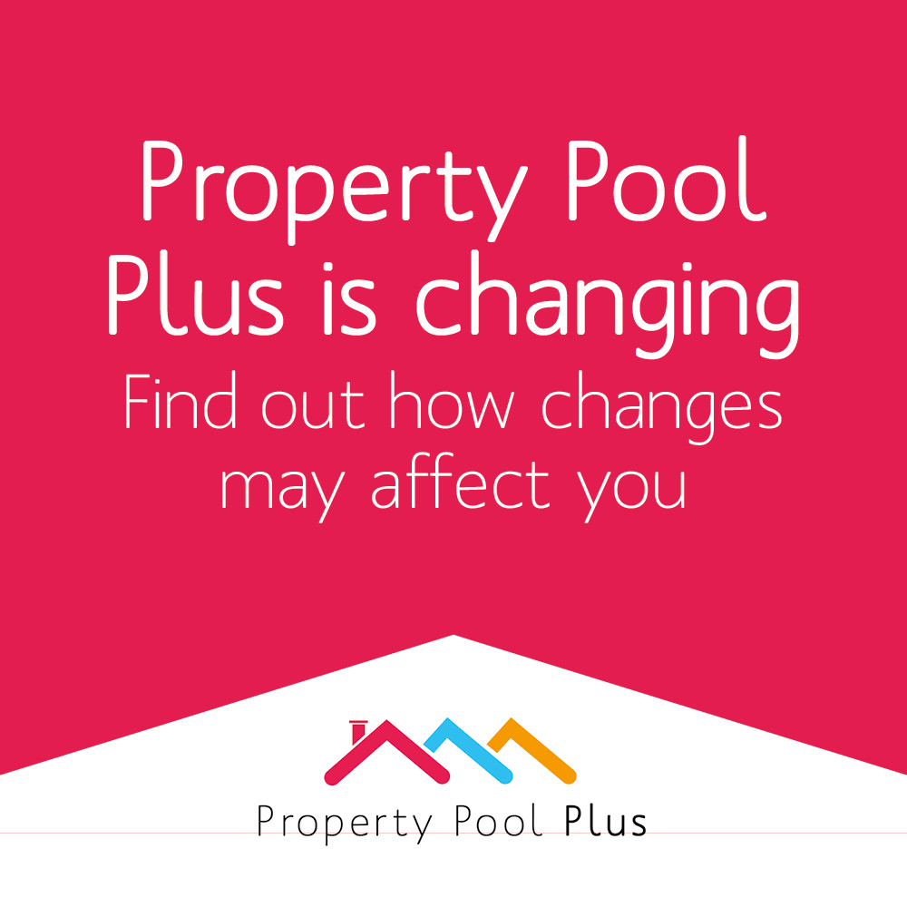 Property Pool Plus is changing. If you are registered with the scheme, please make sure to reply to any emails or messages sent to your PPP account requesting information. Visit propertypoolplus.org.uk/content/PPPisC… for more information about the forthcoming changes to the scheme.