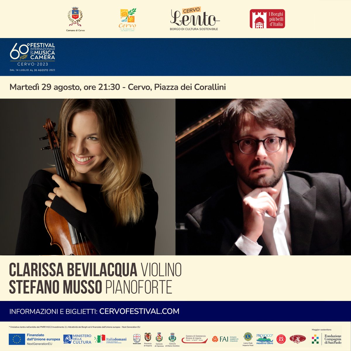 Cervo Festival (@cervofestival) on Twitter photo ๐๐๐๐๐๐๐๐ ๐๐๐๐๐๐๐๐๐๐, ๐ฏ๐ข๐จ๐ฅ๐ข๐ง๐จ
๐๐๐๐
๐๐๐ ๐๐๐๐๐, ๐ฉ๐ข๐๐ง๐จ๐๐จ๐ซ๐ญ๐
Questa sera, martedรฌ 29 agosto, ore 21:30
#Cervo, Piazza dei Corallini
INFO/BIGLIETTI: bit.ly/BevilacquaMusso
#cervofestival ๐๐๐๐๐๐๐๐ ๐๐๐๐๐๐๐๐๐๐, ๐ฏ๐ข๐จ๐ฅ๐ข๐ง๐จ
๐๐๐๐
๐๐๐ ๐๐๐๐๐, ๐ฉ๐ข๐๐ง๐จ๐๐จ๐ซ๐ญ๐
Questa sera, martedรฌ 29 agosto, ore 21:30
#Cervo, Piazza dei Corallini
INFO/BIGLIETTI: bit.ly/BevilacquaMusso
#cervofestival