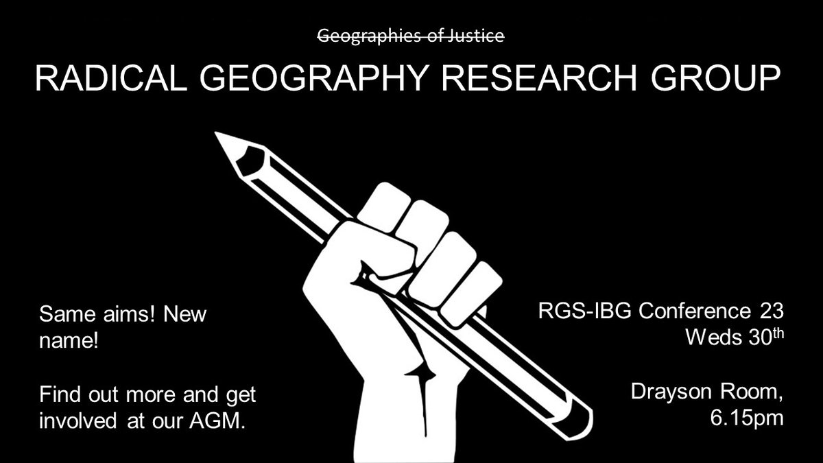 RadGeography's tweet image. Geographies of Justice is now....

✊⚡️🌏RADICAL GEOGRAPHY RESEARCH 🌍GROUP⚡️✊

To find out more and get involved, join our AGM at #RGSIBG23 in #London this week:

📅Weds 30th 
⏰6.15pm
📍Drayson Room

All welcome, see you there!

🔗live.fourwaves.com/rgs-ibgac2023/…