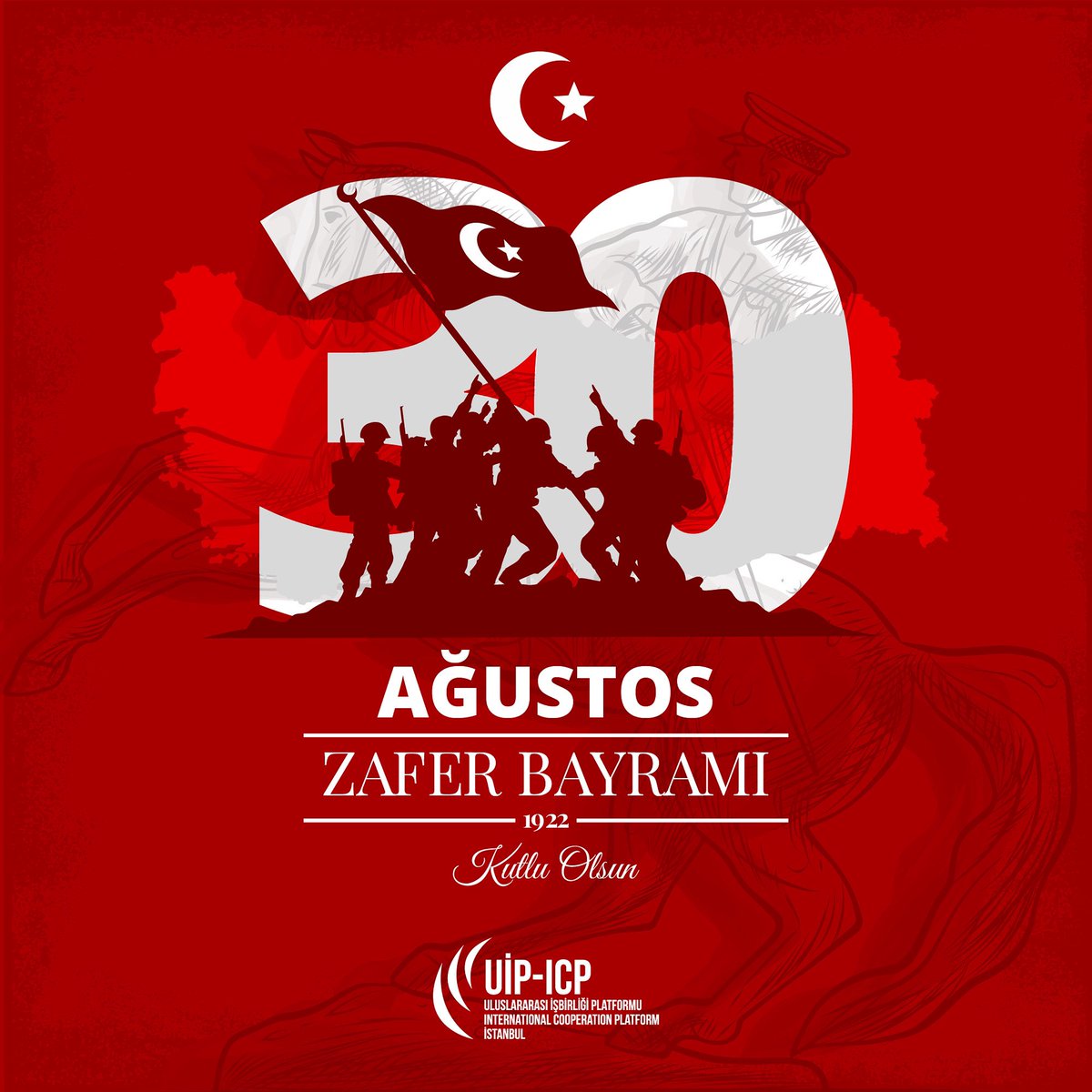 30 Ağustos Zafer Bayramımız Kutlu Olsun!