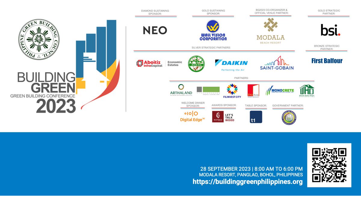 Don't miss this year's Building Green!  Register Now!  This year's Building Green, happening on September 28, 2023 at Bohol, PhilippinesCheck out the details at buildinggreenphilippines.org.
--
Thank you to our strategic partners and sponsors for supporting Building Green 2023.