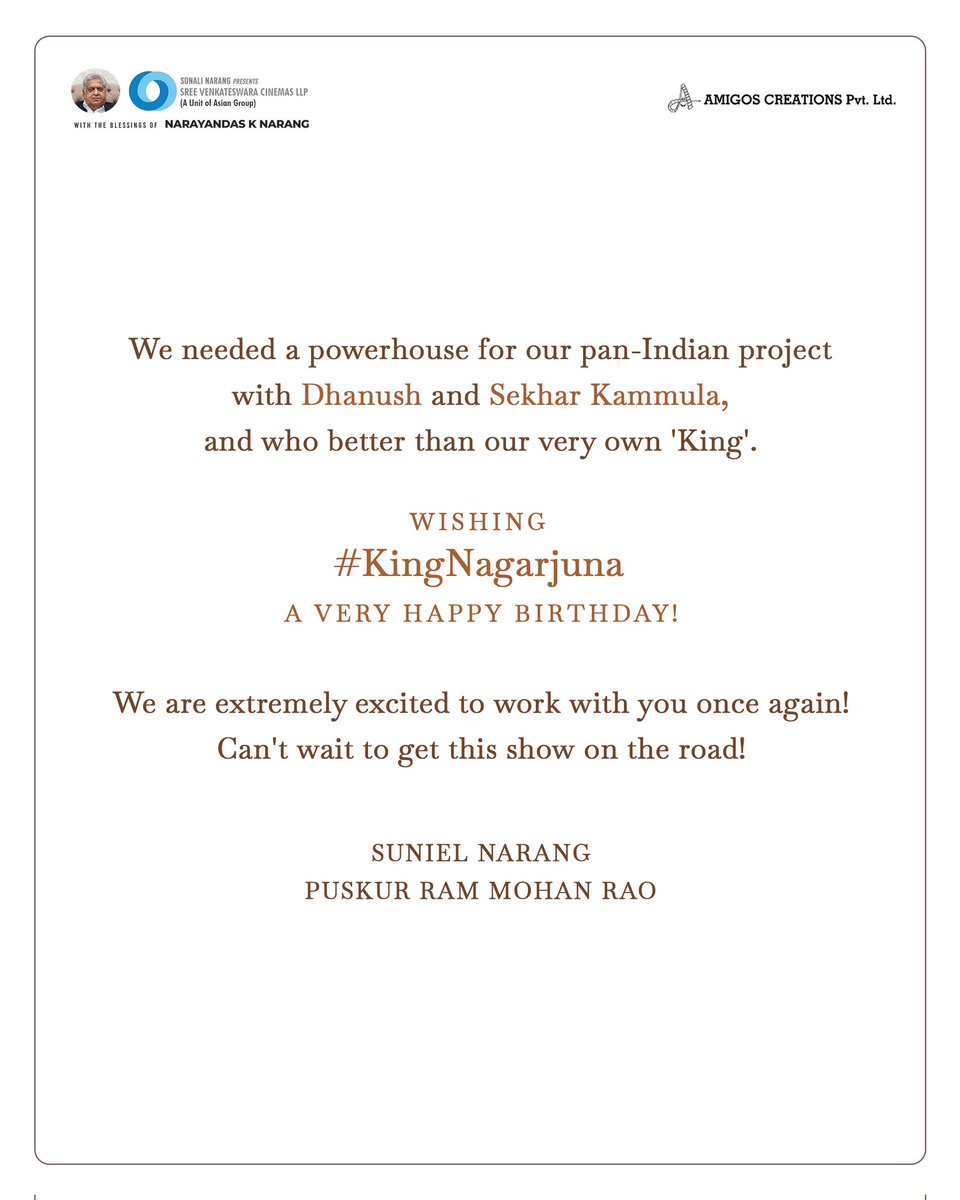 A POWERHOUSE addition to the POWERFUL PROJECT 🔥 Wishing KING @iamnagarjuna Garu a very Happy Birthday ❤️ Delighted and honoured to have you on board ❤️‍🔥 @dhanushkraja @iamRashmika @sekharkammula @AsianSuniel @puskurrammohan @SVCLLP @amigoscreation @UrsVamsiShekar