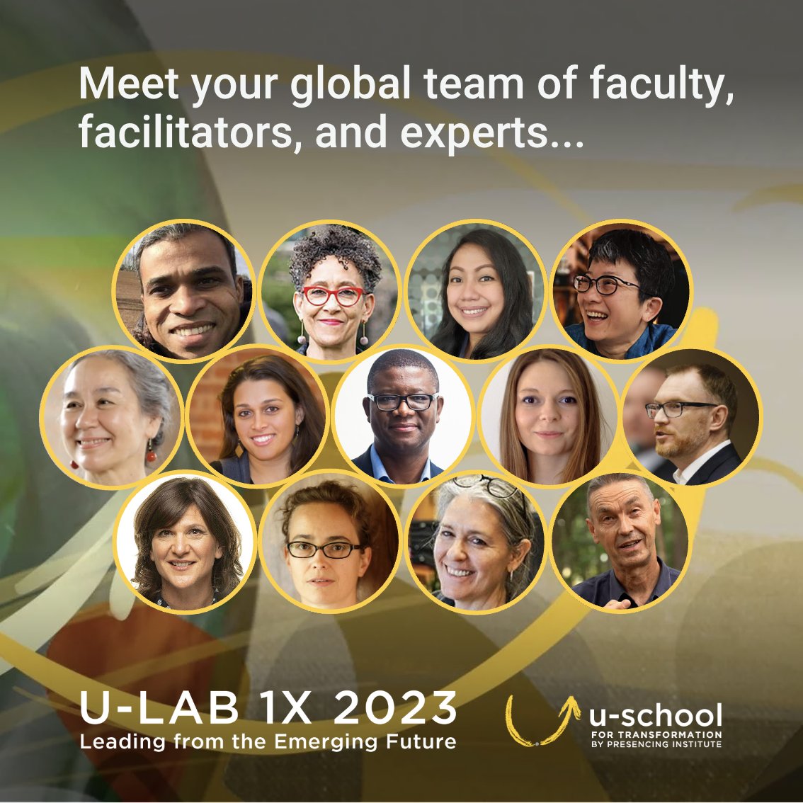 Meet your u-lab 1x 2023 global team: faculty, facilitators, experts & artists. Move from analysis-paralysis into action and connect with the future that wants to emerge. Enroll at: u-lab.org #ulab #systemschange #awareness #leadership #SPT #MITx #MOOC