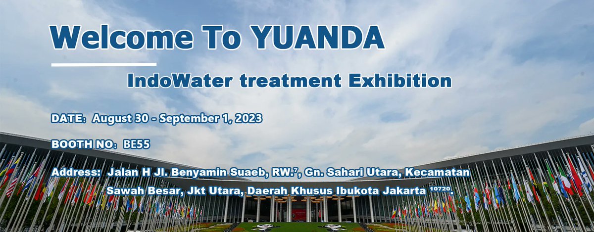 The IndoWater treatment Exhibition will be held from Aug30~Sep01 2023 in Jkt Utara, we sincerely invite you to visit our booth BE55.
Welcome to YuanDa.

#ValveTechnology #IndustrialValves #Yuanda #EngineeringSolutions #ValveAutomation #watertreatment