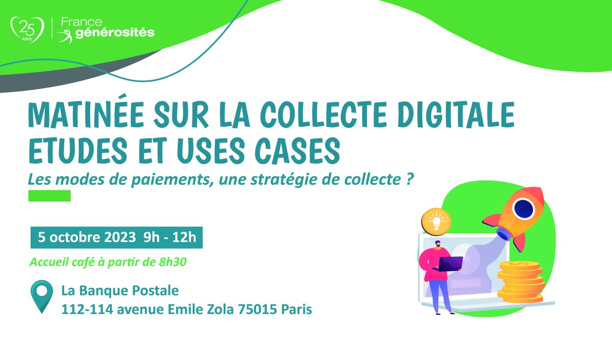 📅 Matinée 5 oct. "Les modes de paiements, une stratégie de collecte ?"

1️⃣ Étude avec <a href="/AssoConnect/">AssoConnect</a> <a href="/EdiisAid/">Ediis Aid</a> <a href="/givexpert/">givexpert</a> <a href="/helloasso/">HelloAsso</a> <a href="/iraiser_eu/">iRaiser</a>
2️⃣ Croisements > profils #donateurs
3️⃣Uses cases <a href="/apfhandicap/">APF France handicap</a> <a href="/AAuteuil/">Apprentis d'Auteuil</a> <a href="/PFPauvres/">Petits Frères des Pauvres</a>
4️⃣ Table ronde

S'inscrire ➡ francegenerosites.org/5-octobre-2023…