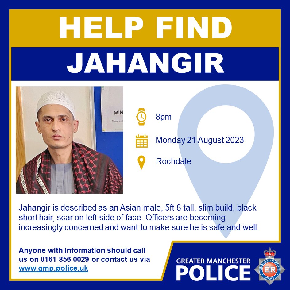 gmpolice's tweet photo. #APPEAL | Can you help officers find missing Jahangir from #Rochdale?

Officers are becoming increasingly concerned about Jahangir and want to make sure they are safe and well.

Anyone with information about his whereabouts should contact police on 0161 856 0029. https://t.co/UvoIsRTXWC