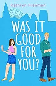 Gerbera4U's tweet photo. Was It Good For You? by @KathrynFreeman1 is currently 99p on the #Kindle! #BookTwitter #WasItGoodForYou? https://t.co/6EtjxI6JGC https://t.co/C8IaeKAArB