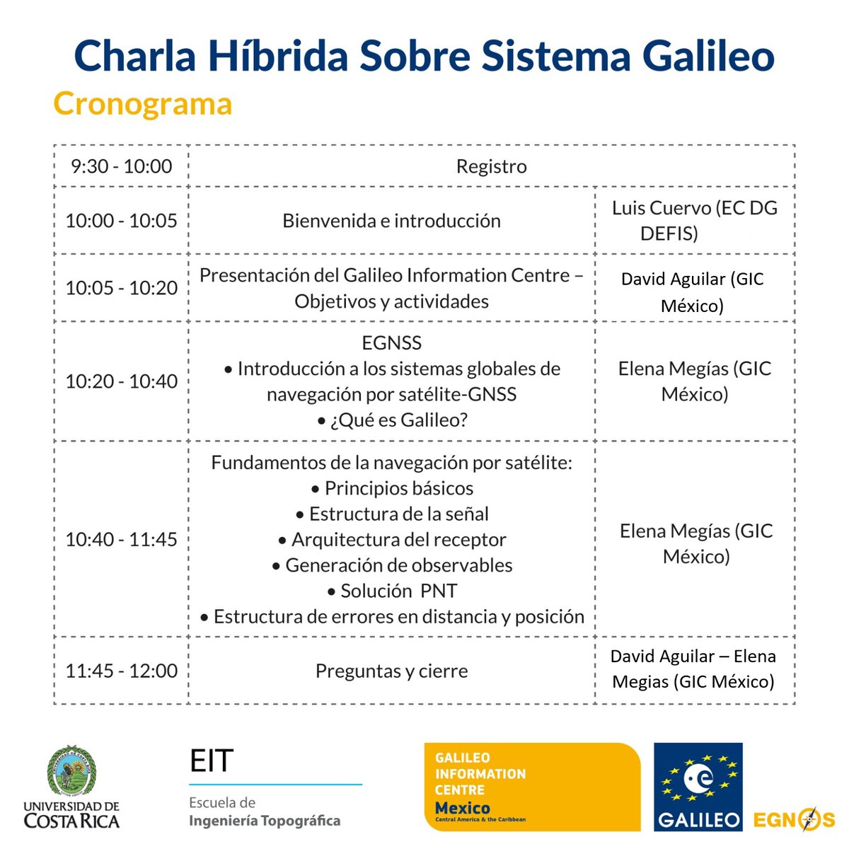 📢El GIC y la Escuela de Ingeniería Topográfica de la Universidad de Costa Rica te invita a participar a la charla online sobre el sistema de navegación por satélite, Galileo.
📅 30 Agosto
⏰ 10 am - 12 pm(Costa Rica)
Inscripción: us06web.zoom.us/meeting/regist…