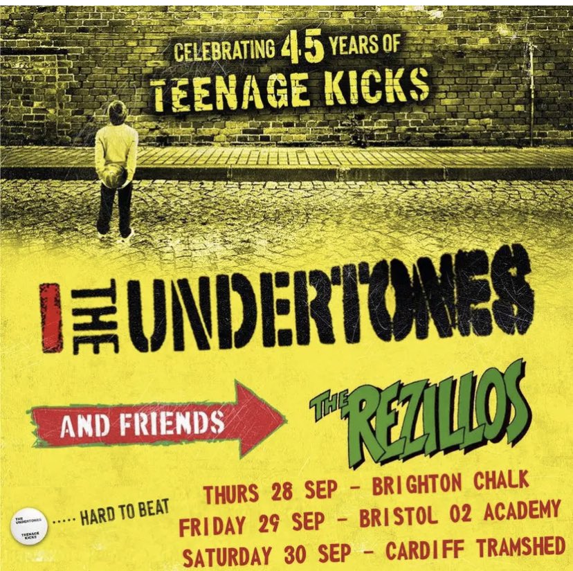 Less than a month to go until The Undertones and special guests The Rezillos at Chalk Venue Brighton Sep 28, O2 Academy Bristol Sep 29, Tramshed Cardiff Sep 30.@the_rezillos @Buzzcocks