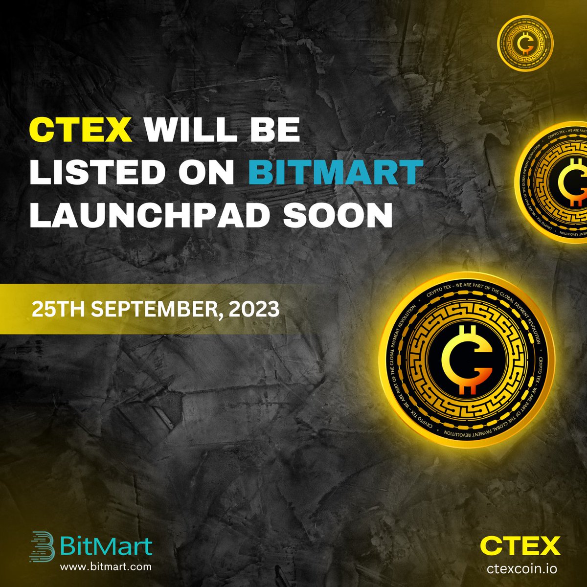 CryptoTexCoin's tweet photo. ✨Coming Soon... ✨
#ctexcoin will be listed on #BitMart Launchpad on 25th September, 2023🤩https://t.co/A6eE7kIHnm
#CTEX #ctexcoin #cryptotex #CTEXBitMartListing https://t.co/aEYA5hDv9h