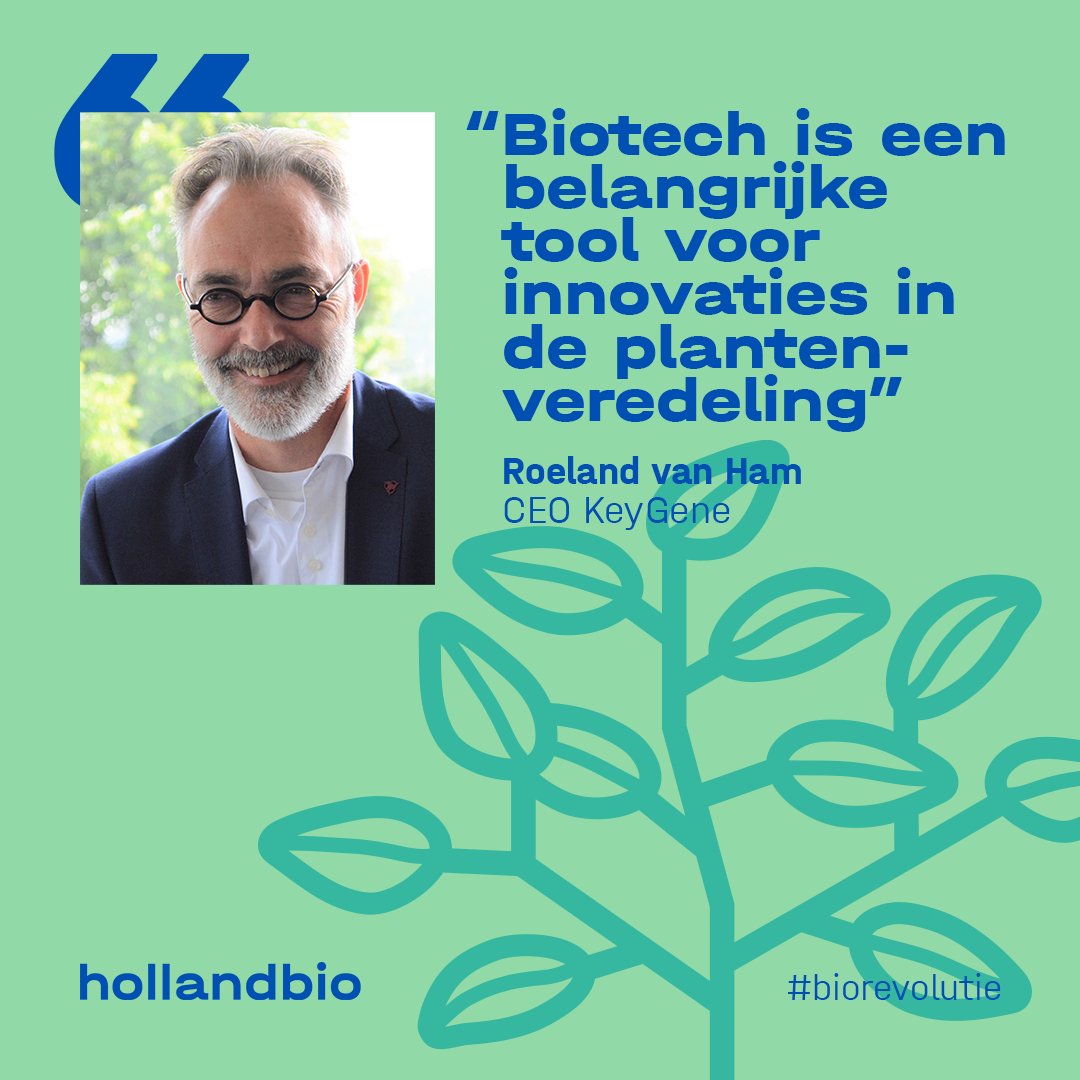 Bedrijven verspreid over heel Nederland gebruiken #biotechnologie voor de ontwikkeling van #innovaties die bij kunnen dragen aan een duurzame en gezonde samenleving. Roeland van Ham is CEO van @KeyGene, een onderzoeksbedrijf dat innovaties ontwikkelt voor de #plantenveredeling.