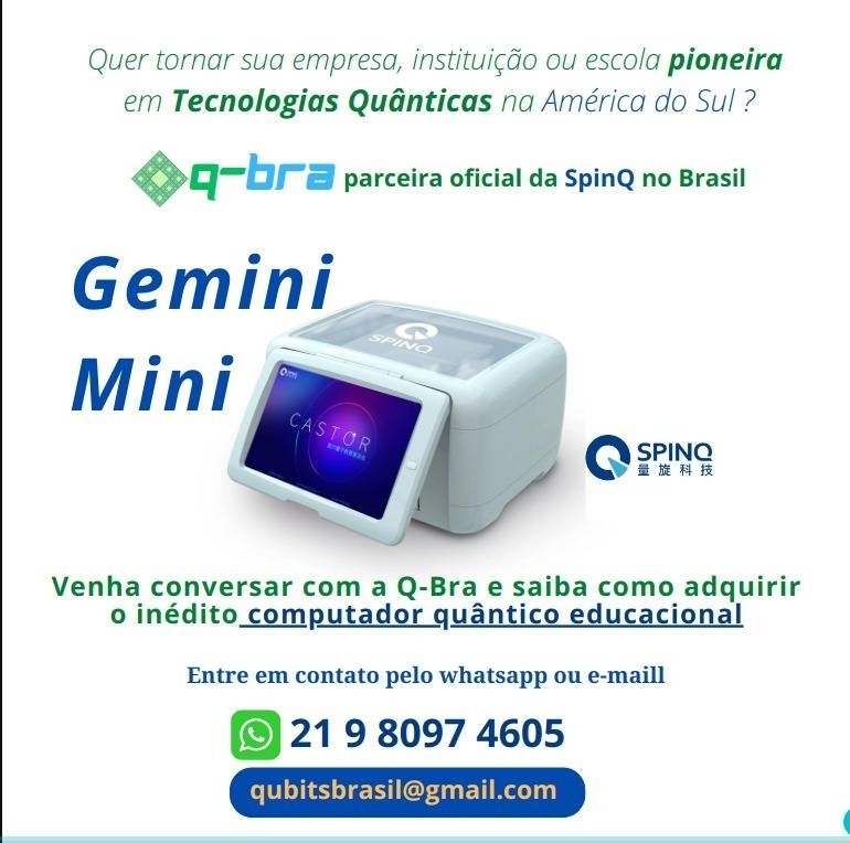 QubitsBrasil's tweet photo. Q-Bra representa o Computador Quântico Educacional da SpinQ no Brasil.

Adquira o Gemini para sua empresa, escola ou uso pessoal e seja um pioneiro(a) em tecnologias quânticas no Brasil.

Mais informações:

Whatsapp Web: 21 9 8097-4605
E-mail: qubitsbrasil@gmail.com

@SpinQ_Lab https://t.co/qPfinvhUGx