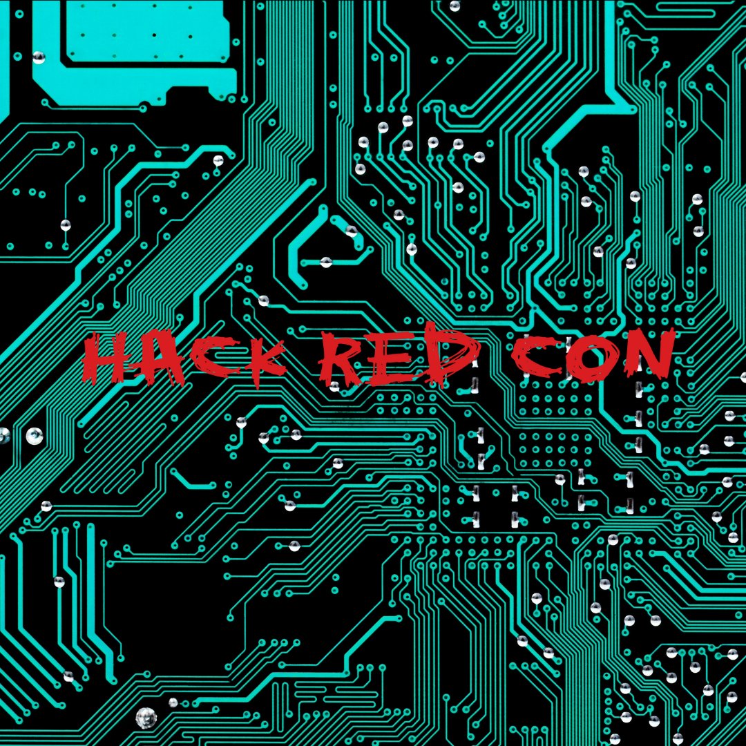 Get involved at hackREDcon.com #hackREDcon