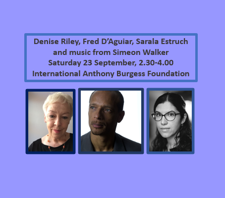 Our next event is on 23 September at @anthonyburgess with poets Denise Riley, Fred D'Aguiar and Sarala Estruch and music from Simeon Wilson. It's free and all are welcome 😀@Carcanet @NineArchesPress @saralaestruch @SimeonWalker @panmacmillan wp.me/p1O6so-120