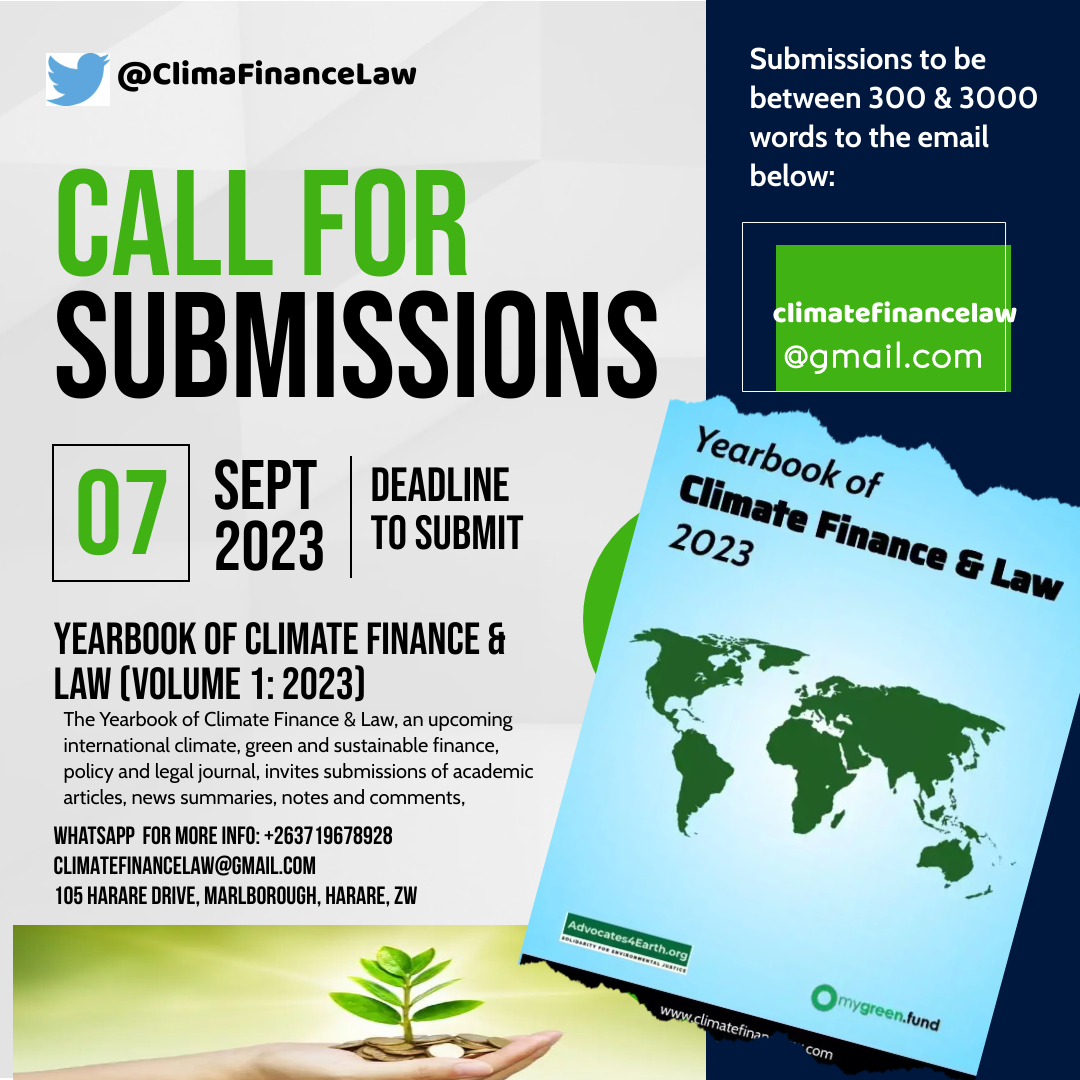 AlternativeCOP's tweet photo. Call for Submissions
1/2: 'The Yearbook of Climate Finance &amp; Law' @ClimaFinanceLaw, an upcoming international climate, green &amp; sustainable finance, policy and legal journal, invites submissions of academic articles, news summaries, notes &amp; comments, between 300-3000 words... https://t.co/uoFcolmIqE