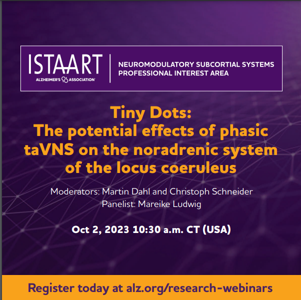 We are glad to announce the next @NSS_PIA Tiny Dots series! @Ludwig_Mareike will be discussing the potential effects of phasic taVNS on the noradrenergic system of the locus coeruleus @mj_dahl @ChristophPhD Sign up here: alz-org.zoom.us/webinar/regist…