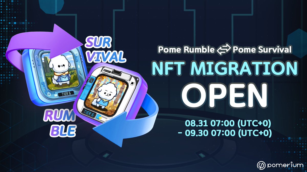 📢Henlo HOOMAN!
We are conducting an NFT Migration Event for Pome Survival users that will last for one month. 
Convert your Pome Survival NFT to Pome Rumble NFT and get ready to play Pome Rumble, which will open on SEP 1!

📅Period: 2023.08.31, 07:00 (UTC+0) — 09.30. 07:00