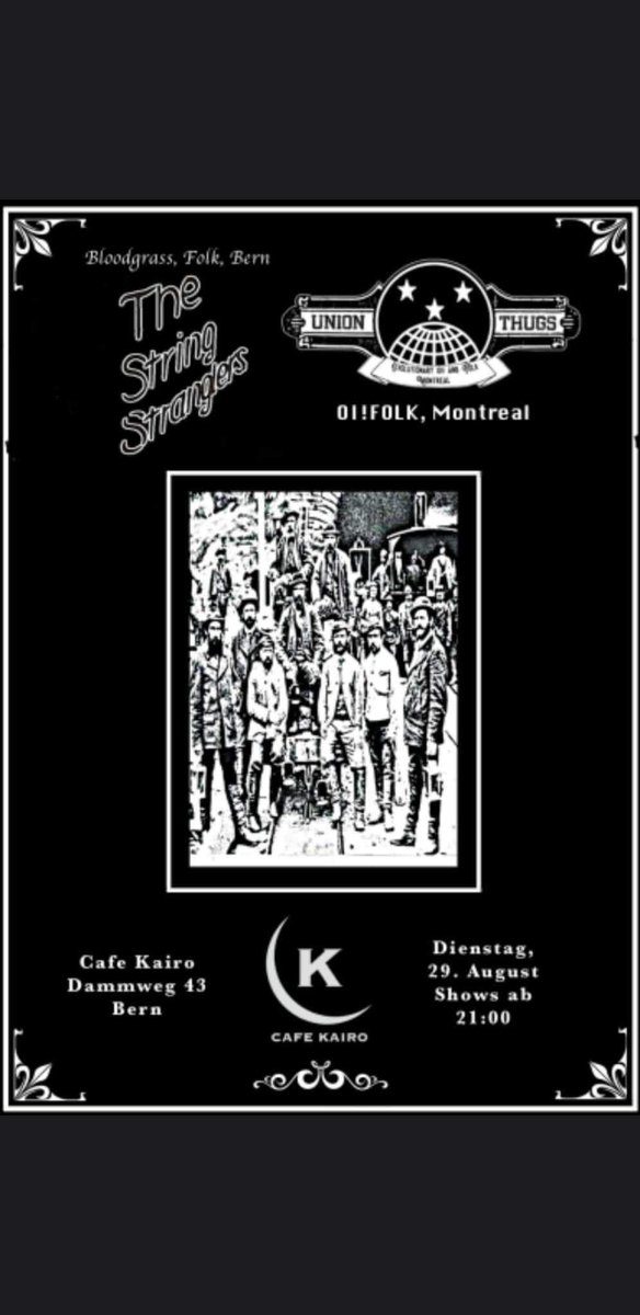 DureRealite's tweet photo. Union Thugs are in Bern tonight. They'll play at Cafe Kairo with The String Stranglers. 
First date in Switzerland for the band!

#unionthugs #thugsontour #bern #berne #suisse #switzerland #folkpunk #durerealite #punkrock #oimusic #workingclass #thestringstranglers #iww https://t.co/HYbUocm3ln