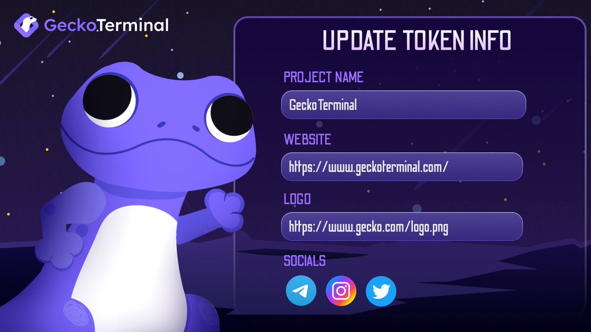 📣 Introducing: Support for Token Info Update

Project owners can now update their token information - logo, website, socials, and description on #GeckoTerminal!

Best bit? It's completely free. 👇