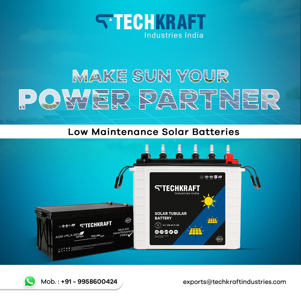 Embrace the future of energy with Techkraft Solar Batteries Make Sun your Power Partner and illuminate your world sustainably! 𝐂𝐨𝐧𝐭𝐚𝐜𝐭 𝐮𝐬 𝐭𝐨 𝐠𝐞𝐭 𝐢𝐭 𝐧𝐨𝐰! 📞: 91 9958600424 💌: export@techkraftindustries.com #techkraftbatteriesindia #solarbattery #solar