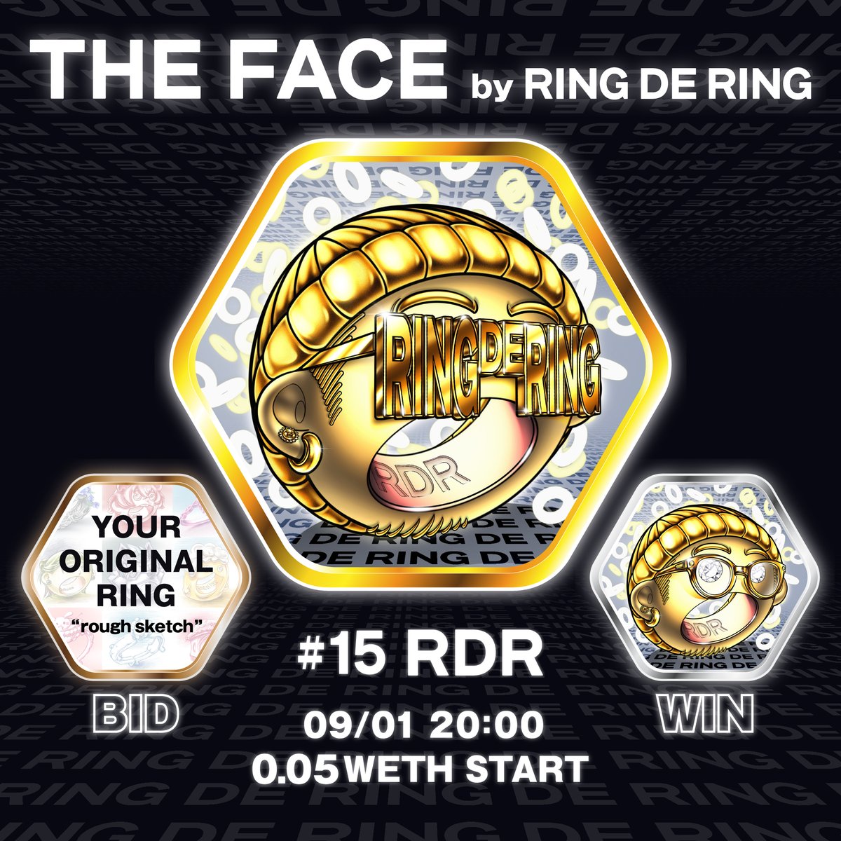 🌞THE FACE🌞リスト告知！

💎#15 RDR💎
💍9/1 20:00~ 0.05WETH START
💍初の独自コントラクト✨
💍落札特典：眼鏡version👓
💍bid特典：オーダーNFTリングのrough sketch✏️
※下記よりbid特典について詳細をお伝えします

RDR再始動！コレクションの顔『RDR RING』を今週金曜日にリストします👓💍✨