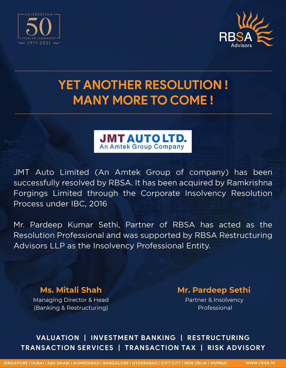 RBSAAdvisors's tweet photo. Hon’ble NCLT has approved Resolution Plan submitted by Ramkrishna Forgings LTD in the CIRP of JMT AUTO LTD.

#RBSA #Restructuring #Insolvency https://t.co/lpl81iLb5h