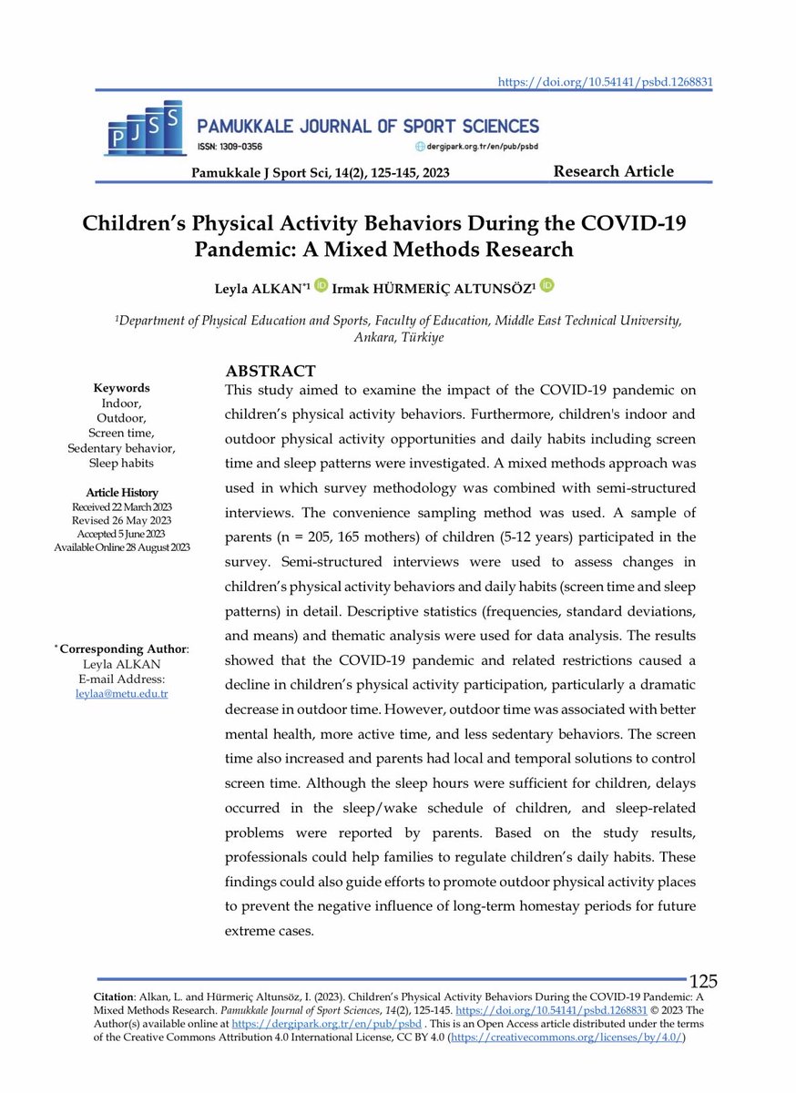 New Publication: “Children’s Physical Activity Behaviors During the COVID-19 Pandemic: A Mixed Methods Research” by <a href="/leylaalkanodtu/">leyla alkan</a> <a href="/IrmakAlt/">Irmak H Altunsöz</a>
dergipark.org.tr/en/pub/psbd/is…