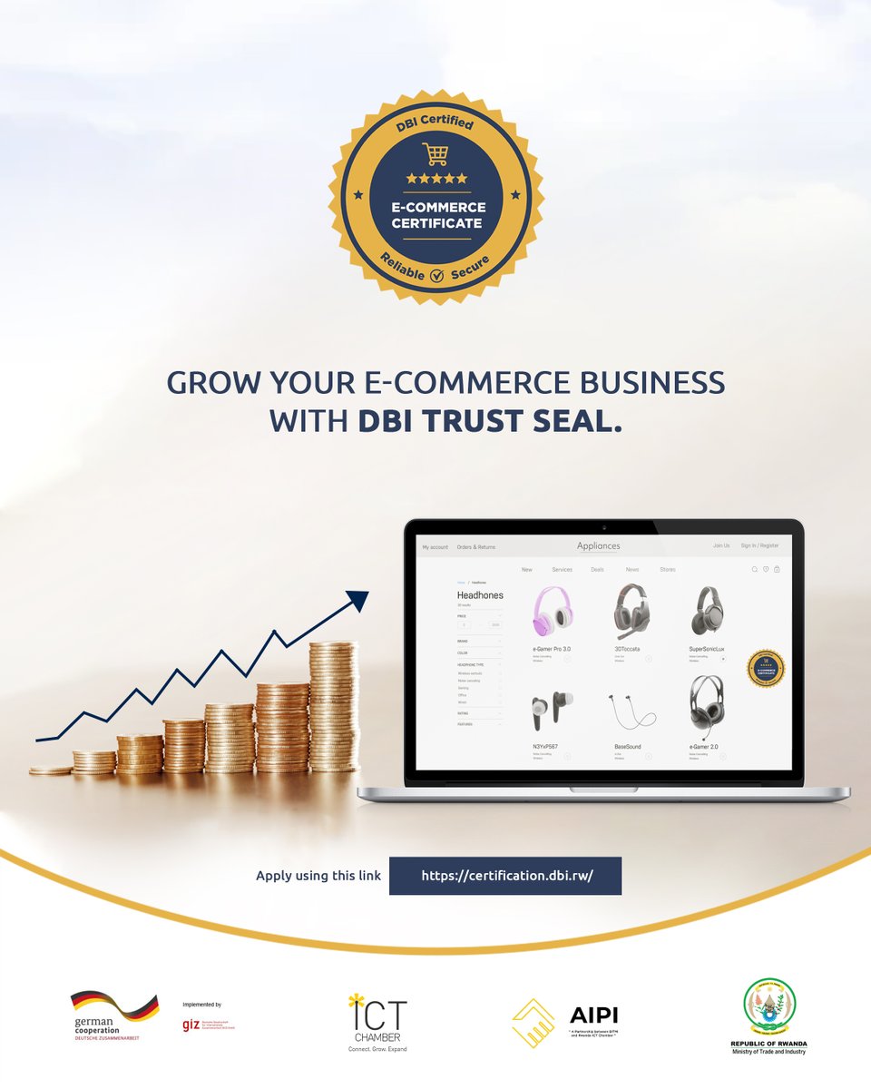 Trust is an important key in a growth of any E-commerce business, 

Get DBI Trust seal for your platform now through: certification.dbi.rw 

#TekanaTurizewe #DBIRwanda #ecommerce
