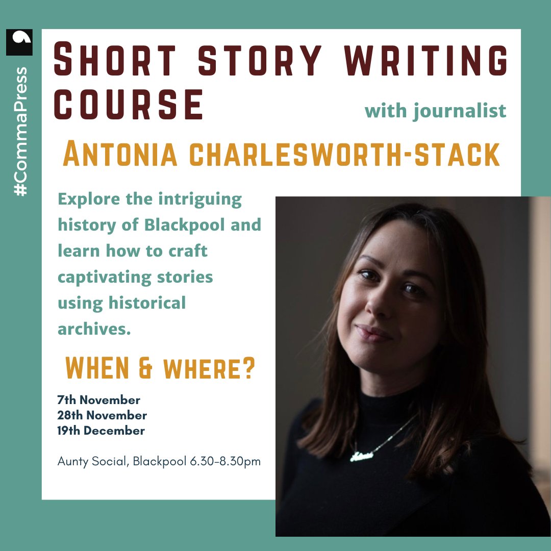 commapress's tweet photo. Exciting news: Comma Press is bringing a captivating Short Story Course to Blackpool this November at @_AuntySocial_ . Uncover the hidden gems of the city's history to fuel your storytelling journey. No experience required
#ShortStoryCourseย
https://t.co/K3GcWKxBtW https://t.co/SJm7GjReDz