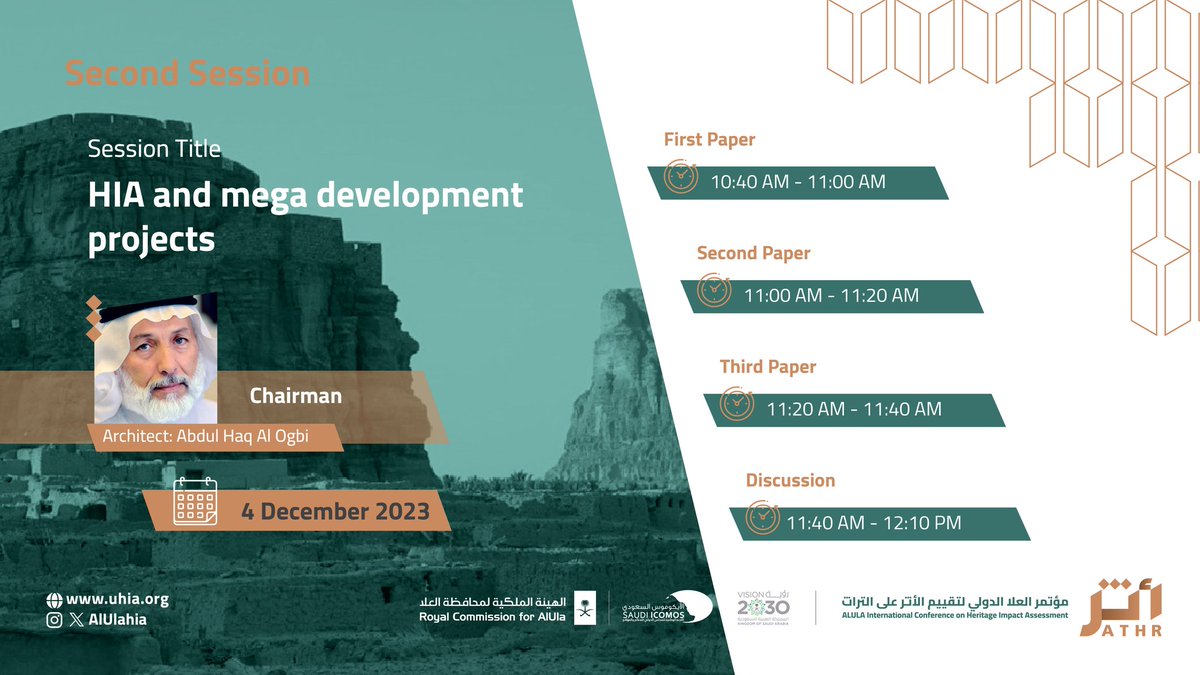 Second session of the #AlUla_International_Conference_on_Heritage_Impact_Assessment discusses Heritage Impact Assessment (HIA) and mega development projects.

#AlUla
#ATHR