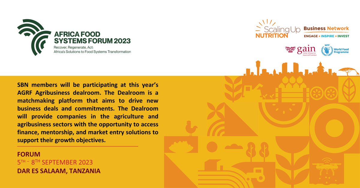 SBN will participate in the 2023 Africa Food Systems Forum in Dar Es Salaam, Tanzania.
SBN members will exhibit their nutritious food products, participate in the agribusiness dealroom &amp; other SME-focused sessions.
agrf.org/summit/2023/
#AGRF2023 
#AGRFinDar
#AfricasFoodSystems