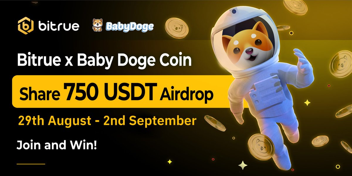 🔥#Bitrue x <a href="/babydoge/"></a> #Giveaway for August!  

🎉750 $USDT #Airdrop for 10 winners

To join
✅Have a Bitrue account. Don’t have an account? Join bit.ly/3L2CWhr 
✅Follow <a href="/BitrueOfficial/">Bitrue</a> <a href="/babydoge/"></a> <a href="/BabyDogeSwap/">Baby Doge Swap</a> 
✅Like, RT, Tag 3
✅Comment #BabyDogeArmy

⌛️Ends in