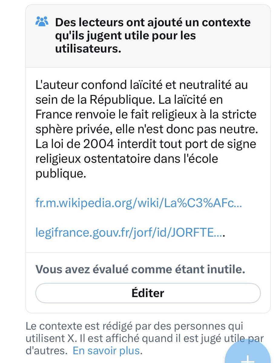Je tombe à la renverse en lisant ce «contexte ajouté» par des lecteurs de X sous un tweet (d’1 autre personne que moi) croisé au hasard dans mon fil: il se veut objectif, impartial et juste…MAIS EST FAUX. 
Cela résume la médiocrité du débat public sur la laïcité. 
Explications👇