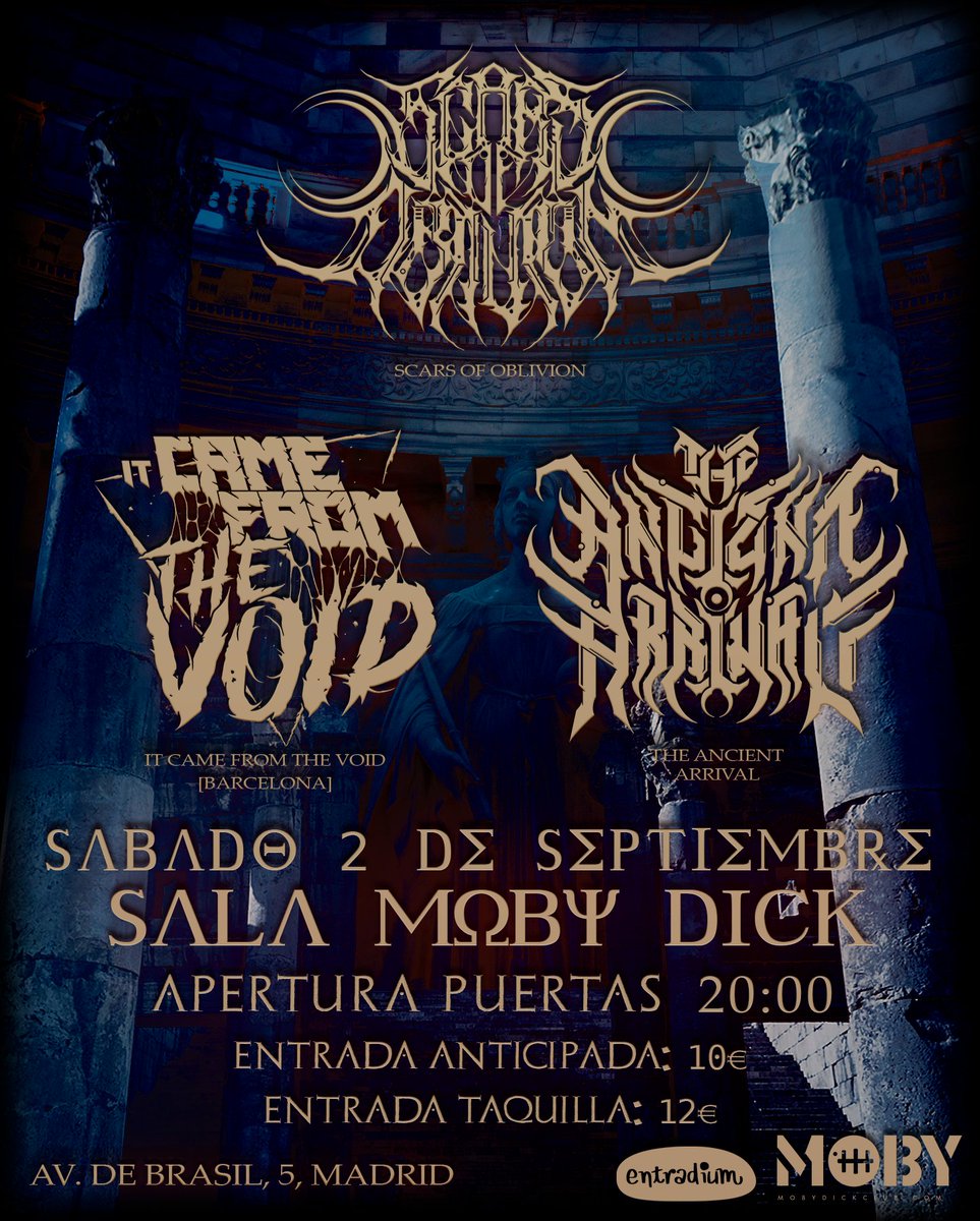 Este sábado en la sala <a href="/MobyDickClub/">MobyDickClub</a>, se juntan tres potententes bandas de Deathcore, <a href="/itcamefromthev/">𝑰𝑻 𝑪𝑨𝑴𝑬 𝑭𝑹𝑶𝑴 𝑻𝑯𝑬 𝑽𝑶𝑰𝑫</a>, <a href="/AncientArrival/">Ancient Arrival</a> y <a href="/ScarsOfOblivion/">Scars Of Oblivion</a>.

Entradas disponibles en <a href="/entradium/">entradium</a>

entradium.com/events/scars-o…