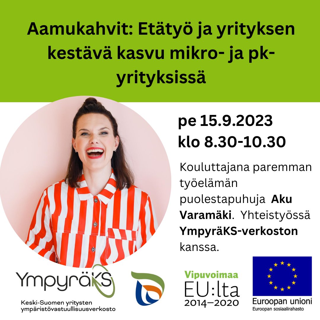 Tervetuloa YmpyräKS-etäaamukahveille: Etätyö ja yrityksen kestävä kasvu mikro- ja pk-yrityksissä 15.9. klo 8.30-10.30! Tilaisuus järjestetään yhteistyössä @elykeskisuomi Monipaikka-hankkeen kanssa. Lisätiedot: ympyraks.keskisuomi.fi/tapahtuma/ympy… & ilmoittautuminen: link.webropol.com/s/etatyojakest…