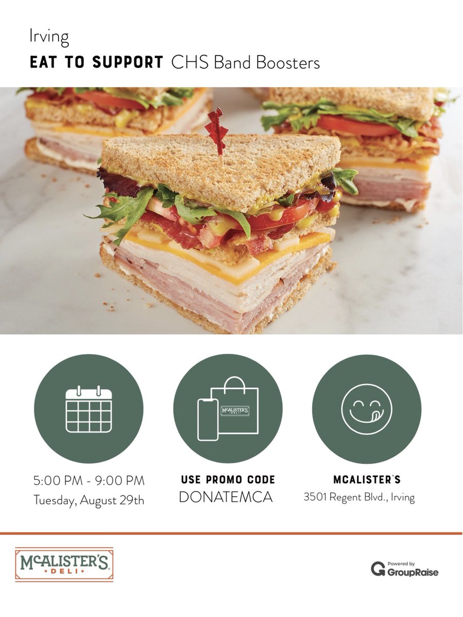 Join us for dinner at McAlisters TONIGHT from 5-9pm on Regent in Irving! We leave for Dripping Springs to defend our first place title and need your support to help get us there! Be sure to mention CHS BAND BOOSTERS when ordering. If ordering online, use promo code DONATEMCA.