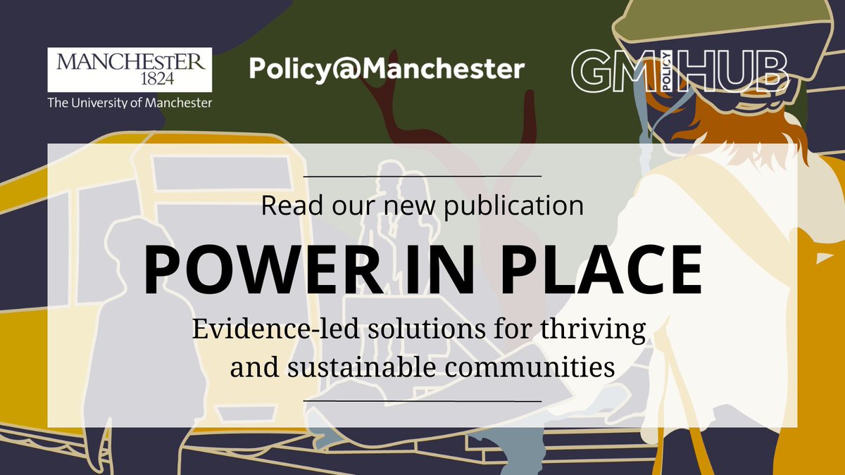 UoMPolicy's tweet photo. Our new publication, #PowerInPlace, provides evidence-led solutions for thriving and sustainable communities.
It highlights initiatives in the north-west that can inform local decisions and inspire place-based policymaking elsewhere.
Read it here: https://t.co/AFGscSPBqe https://t.co/Oh7T1Ov1UH