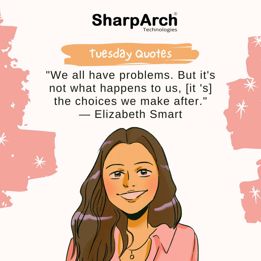 #tuesdayquotes #sharparchtechnologies