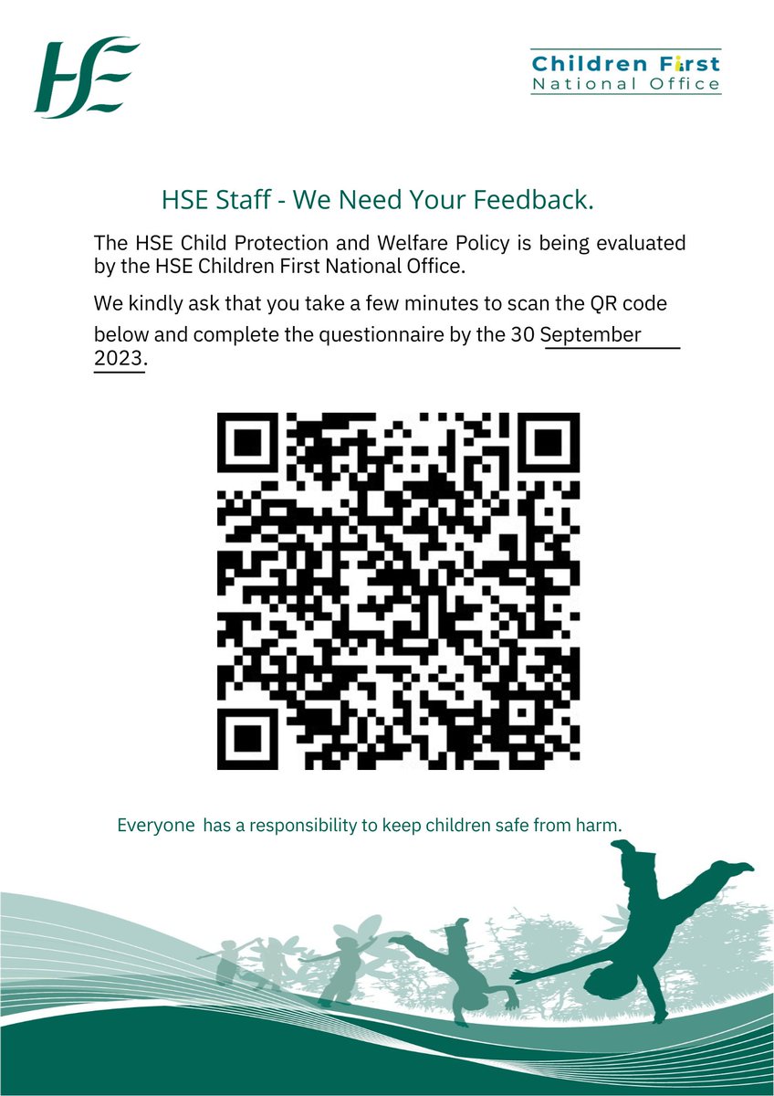 HSE Children First National Office are evaluating the HSE Child Protection and Welfare Policy to ensure it is effective and meets the needs of staff and children served. Staff of HSE and HSE Funded Services are invited to complete questionnaire by Sept 30: surveymonkey.com/r/LQMSXYZ