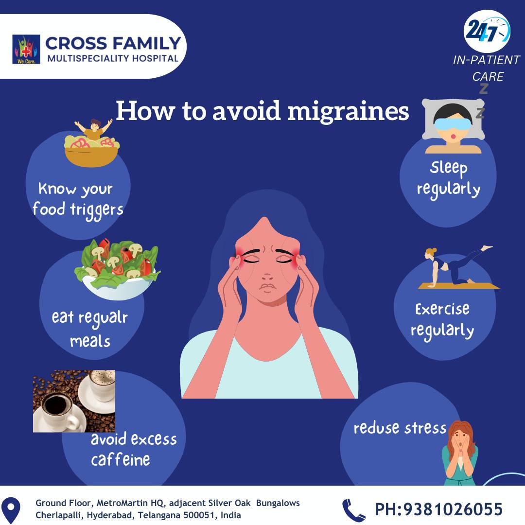 Migraine Treatments: 'Banish the pain – let's explore effective treatments and strategies to conquer migraines. 🌪️🧠 #MigraineRelief #WellnessJourney' #crossfamilymultispeciality .