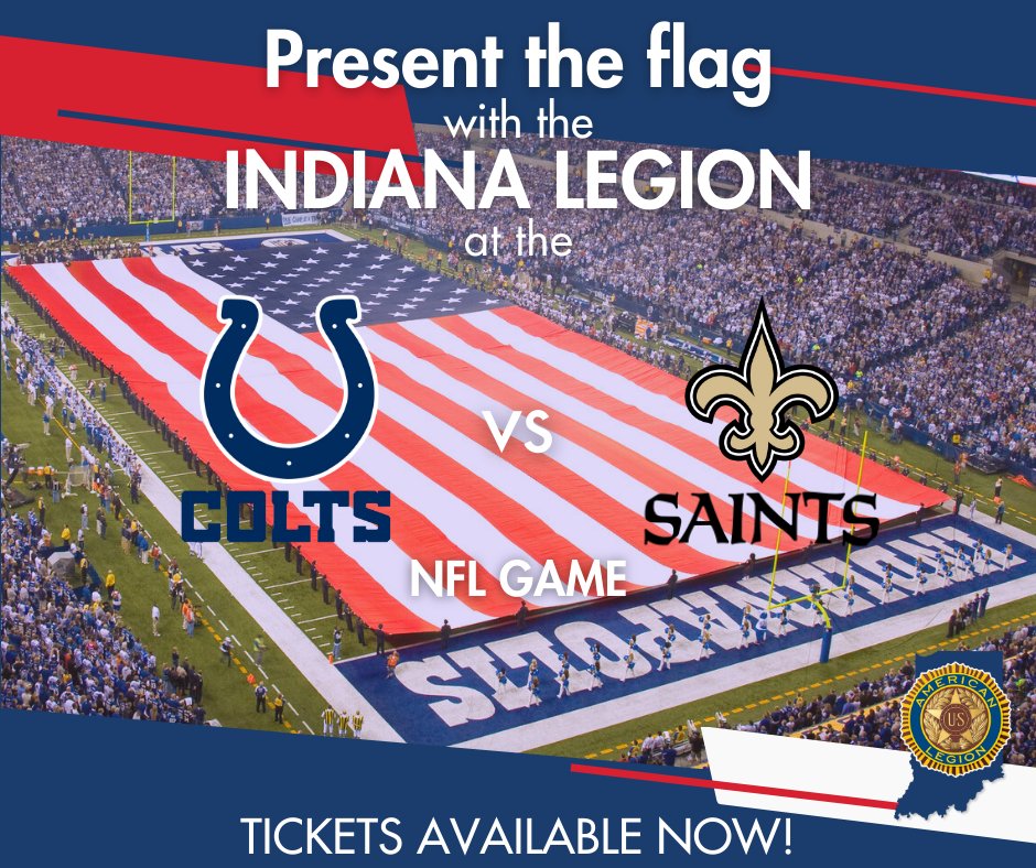 Indiana Legion is presenting the American Flag for the National Anthem during the Colts vs Saints game at Lucas Oil Stadium on Sunday, October 29, and you can participate!

To purchase tickets and passes, visit: bit.ly/2023ColtsFlag
Tickets are very limited, so don't wait!