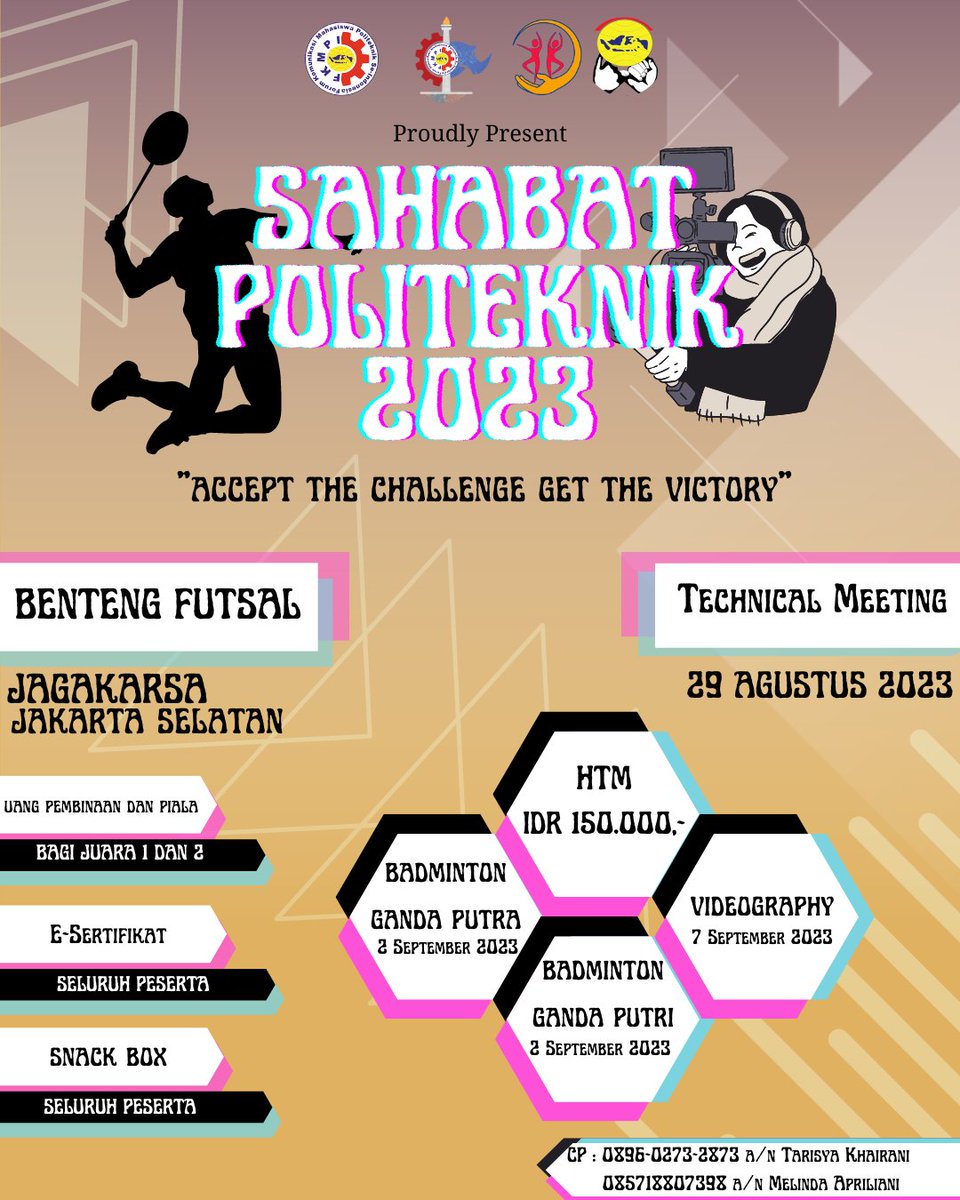 SAHABAT POLITEKNIK 2023

Kegiatan ini akan dilaksanakan pada
🗓 : 2 - 7 September 2023 
 
Link Pendaftaran : bit.ly/SATPOL2023

INFO LEBIH LANJUT ADA DI POSTER
ATAU HUBUNGI CP DIBAWAH INI

📲 wa.me/6289602732873 (Tarisya) 
📲 wa.me/62895718807398 (Melinda)