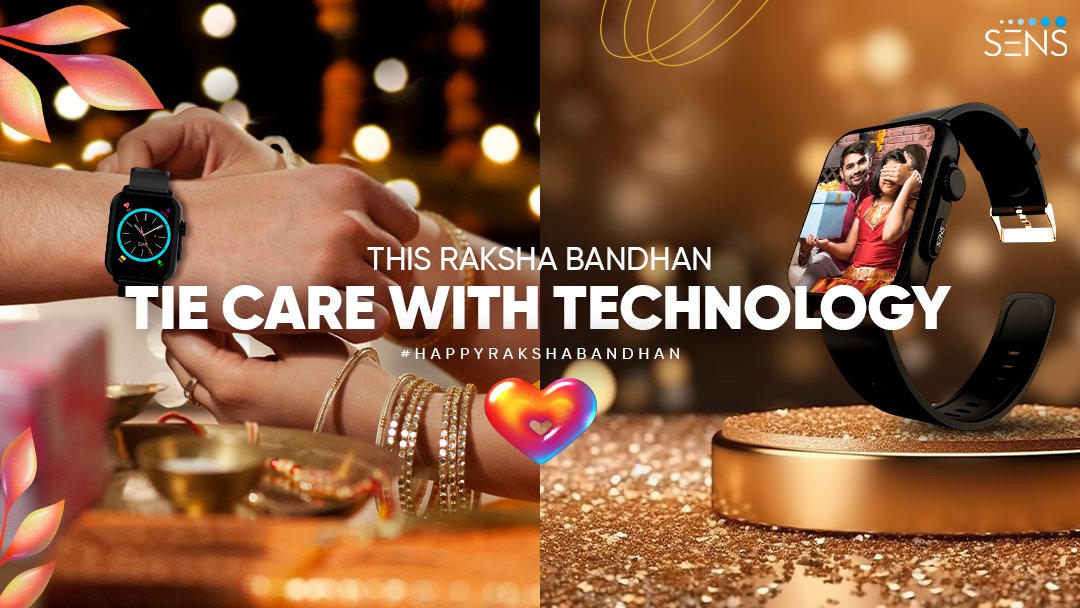 Make this Raksha Bandhan unforgettable with SENS smartwatches.
Strengthen the sibling bond with every tick of the wrist.
#HappyRakshaBandhan #SENS #Rakhi2023 #BondsThatMakeSENS