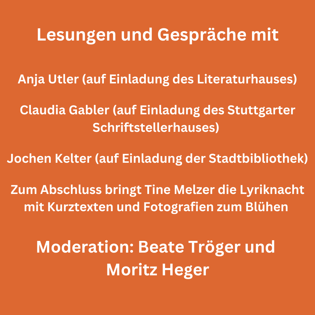 Stuttgart_liest's tweet photo. Sind Sie dabei? Gemeinsam mit dem @LiteraturhausSt und der Stadtbibliothek Stuttgart laden wir ein zur Stuttgarter Lyriknacht. Wir freuen uns auf viele Lyrikbegeisterte Zuhörer:innen! https://t.co/ybfCj7Eqmo https://t.co/Z3PvKy3bL8